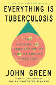 Everything Is Tuberculosis by John Green | Paperback | 979-8217168422 | ES-9798217168422