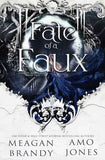 Fate of a Faux (Paperback) (Lord of Rathe Duet Book 2) by Meagan Brandy