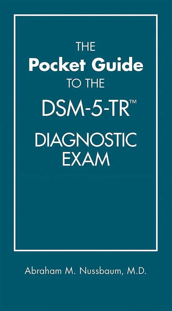 Front cover of The Pocket Guide to the DSM-5-TR Diagnostic Exam by Abraham M. Nussbaum at Nybookshub