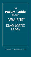Front cover of The Pocket Guide to the DSM-5-TR Diagnostic Exam by Abraham M. Nussbaum at Nybookshub