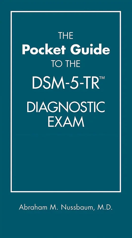 Front cover of The Pocket Guide to the DSM-5-TR Diagnostic Exam by Abraham M. Nussbaum at Nybookshub