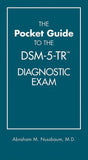 Front cover of The Pocket Guide to the DSM-5-TR Diagnostic Exam by Abraham M. Nussbaum at Nybookshub