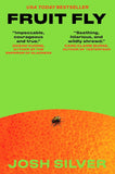 Front cover of the paperback novel 'Fruit Fly: A Novel' by Josh Silver, published by Crooked Lane Books