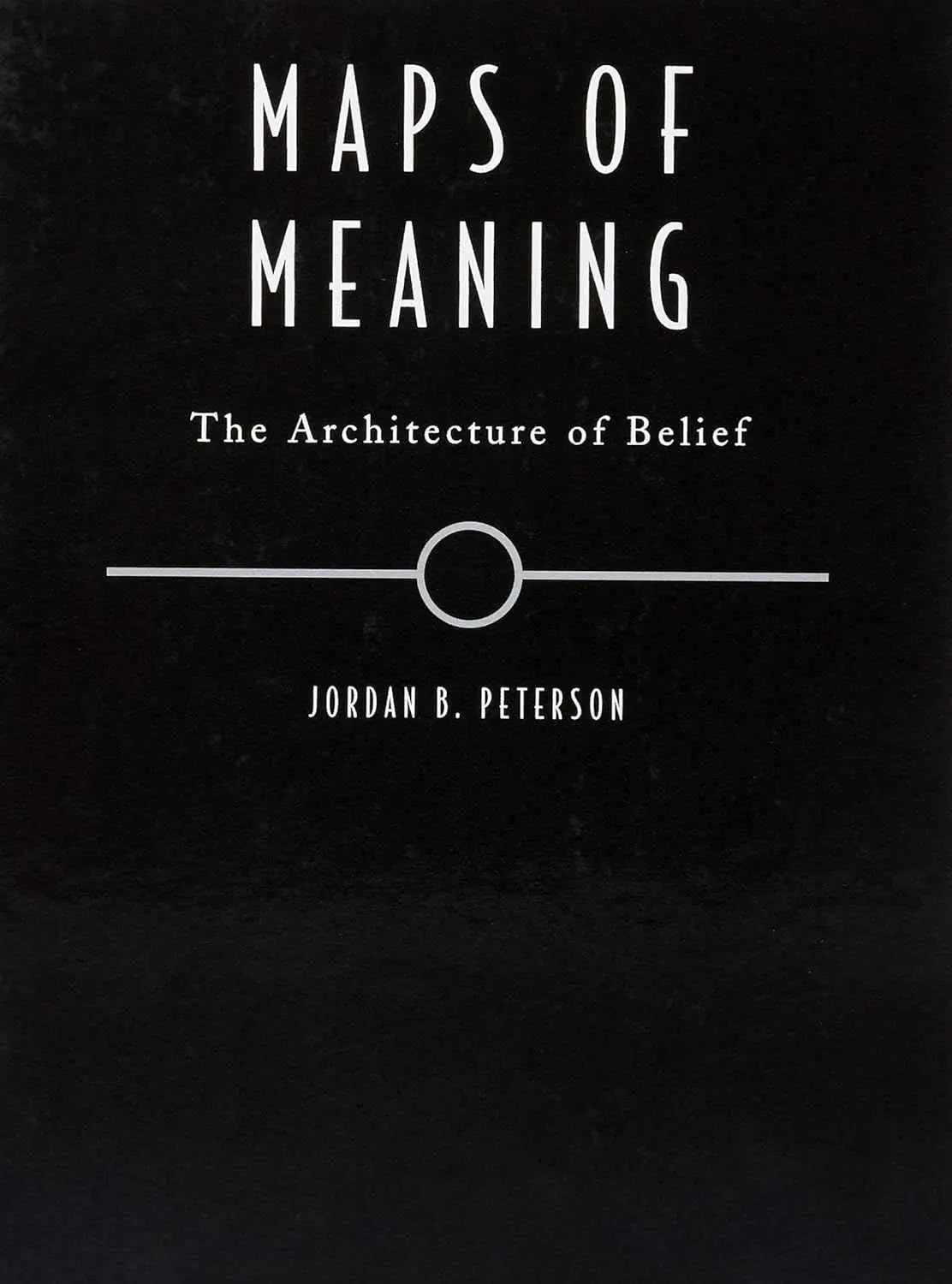 Maps of Meaning: the Architecture of Belief |9780415922210| Jordan B. Peterson Nybookshub
