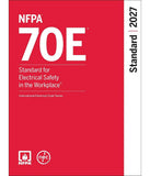 NFPA 70E 2027: Standard for Electrical Safety in the Workplace – Paperback / Softcover Edition