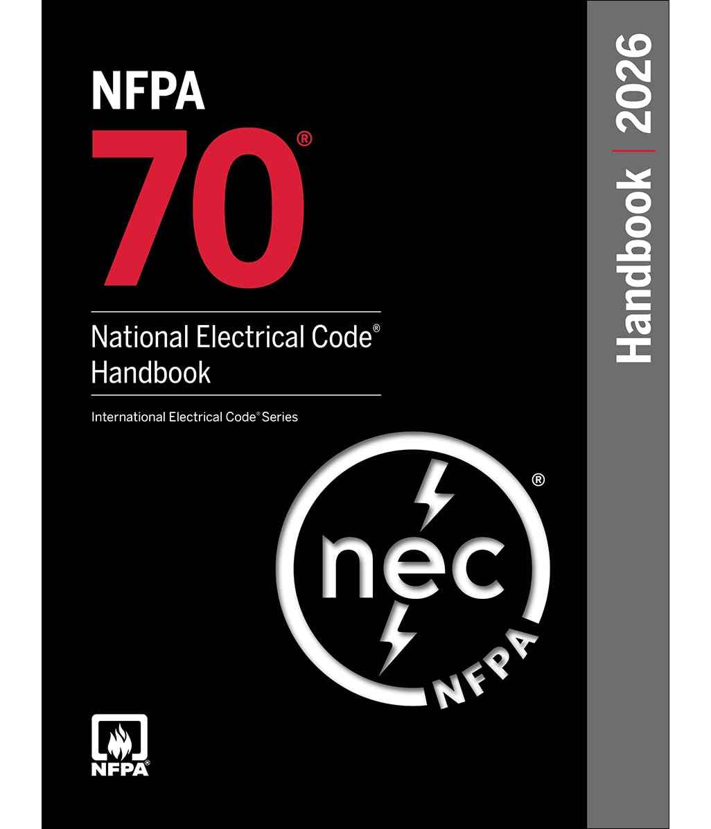 National Electrical Code 2026 Handbook (NFPA 70®) – First Edition Hardcover (ISBN: 9781455931705)