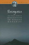 Parayana - The Poetic Works of Bhagavan Sri Ramana ... by Bhagavan Sri Ramana Maharshi | Paperback | HMS-9788182881167