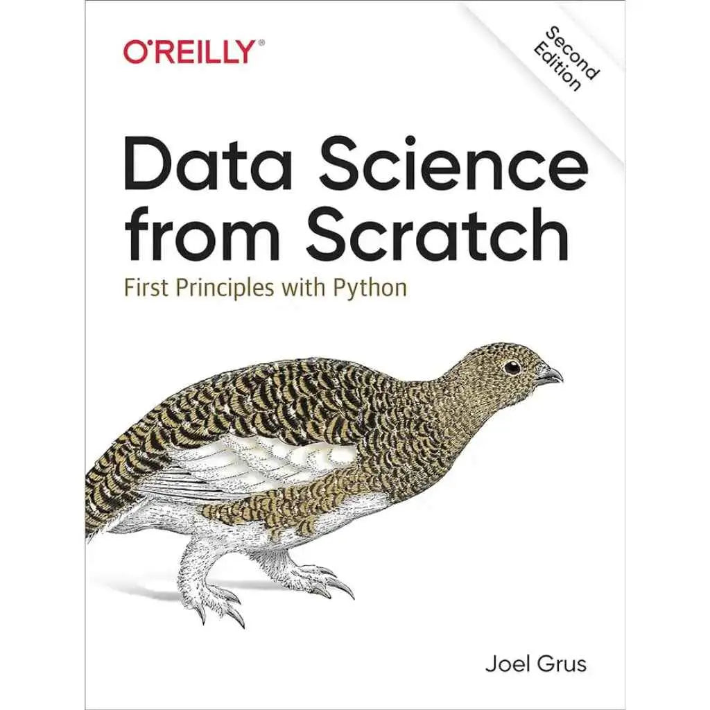 Data Science from Scratch – First Principles with Python (2nd Ed.) | Joel G | Paperback