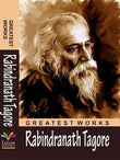 Greatest Works by Rabindranath Tagore (Paperback)