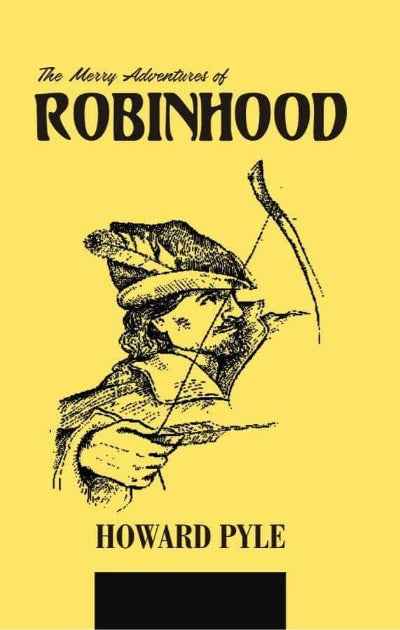 The Merry Adventures of Robinhood Paperback by Howard Pyle in English language