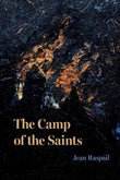The Camp of the Saints – Jean Raspail [PB] | New 2025 Edition | 9798988739999