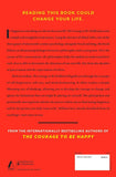 The Courage to Be Disliked: How to Free Yourself, Change Your Life and Achieve Real Happiness [PB] | 978-1668065969