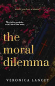 The Moral Dilemma (Book 5) (War of Sins) (Paperback) by Veronica Lancet