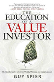 The Education of a Value Investor PaperbackÐ  by Guy Spier