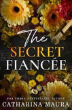 The Secret Fiancee : Book 5 (The Windsors) (Paperback) by Catharina Maura