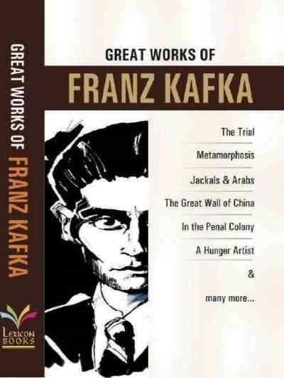 Great Works of Franz Kafka by Franz Kafka(Paperback)