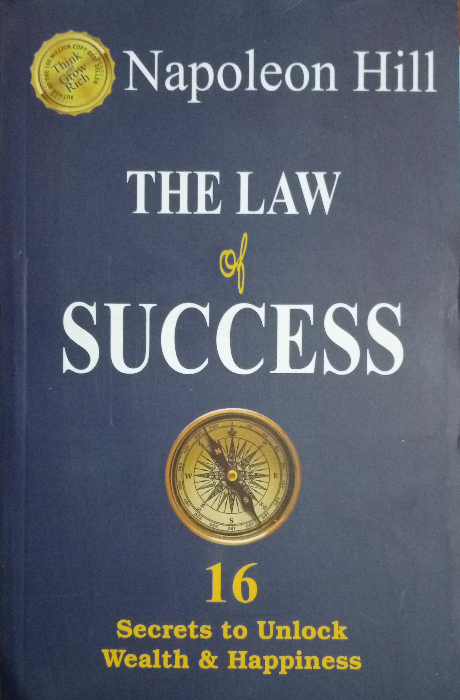 The Law of Success In Sixteen - PaperbackÐ  by Napoleon Hill