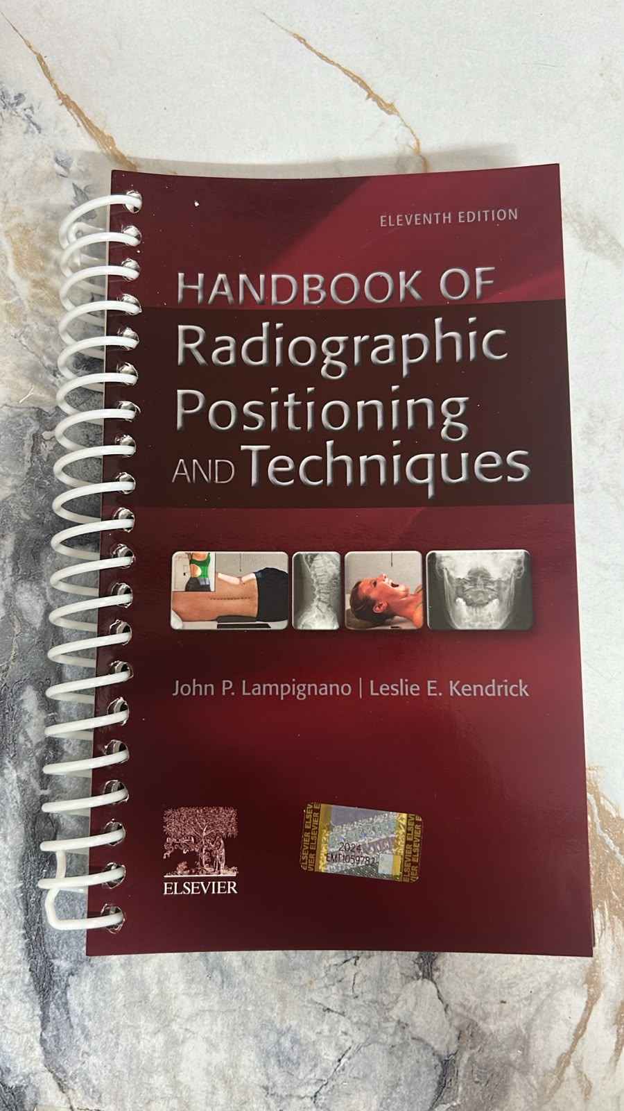 Handbook of Radiographic Positioning and Techniques (11th Edition) by John P. Lampignano & Leslie E. Kendrick – Spiral Bound (ISBN: 9780323936163)