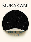 Birthday Girl – Haruki Murakami Paperback | 9781787301252