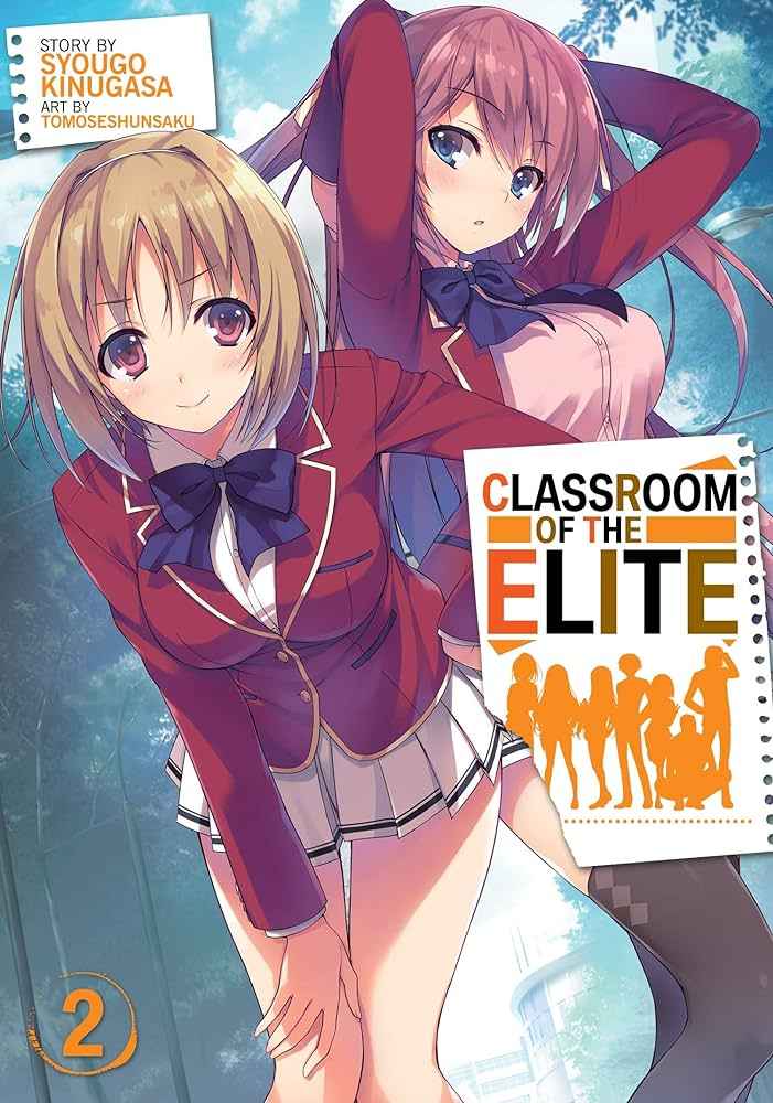 Classroom of the Elite (Manga) Vol. 2 (Paperback) by Syougo Kinugasa