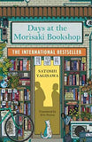 Days at the Morisaki Bookshop: A Novel (Paperback) by Satoshi Yagisawa