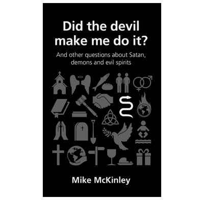Did the devil make me do it?  PaperbackÐ  by Mike McKinley
