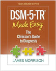 DSM-5-TR Made Easy James Morrison Paperback ISBN 9781462551347