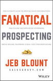 Fanatical Prospecting (Hardcover) by Jeb Blount