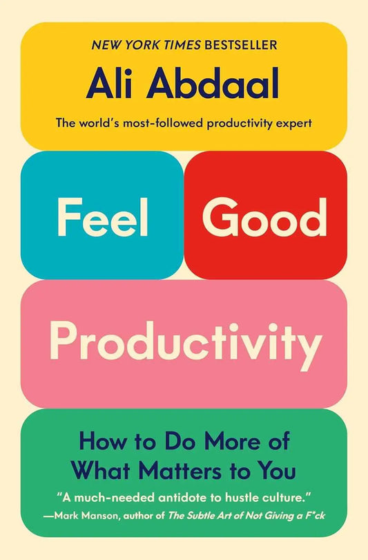 Feel-Good Productivity – Ali Abdaal Paperback | 9781250865045