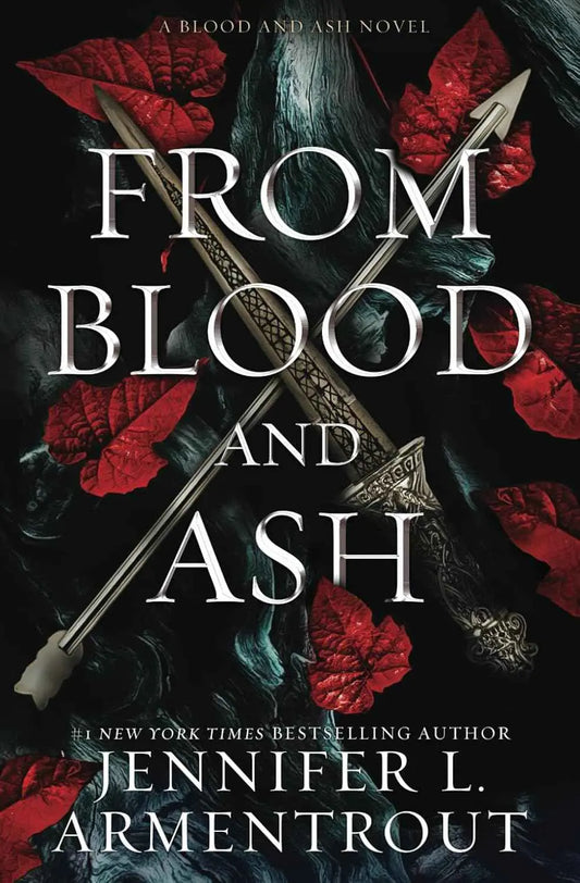 From Blood and Ash – First Edition Jennifer L. Armentrout [PB] |9781952457005|
