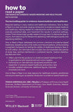 Evidence-Based Healthcare – How to Read a Paper Trisha Greenhalgh |9781119484745|
