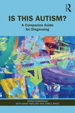 Is this Autism: A Companion Guide for Diagnosis 1st Edition Paperback - NYBooksHub