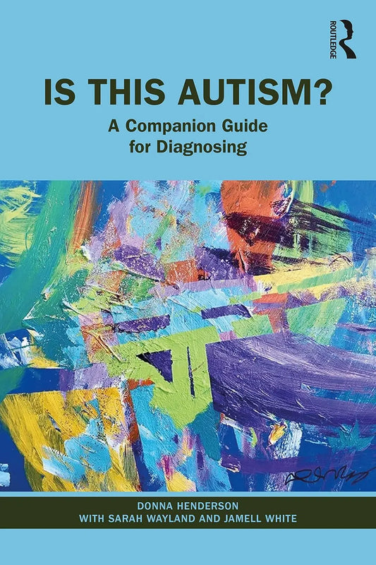 Is this Autism: A Companion Guide for Diagnosis 1st Edition Paperback - NYBooksHub