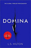 Domina: The Global Thriller Phenomenon with a Sensational New Trailer (Paperback)Ð  by L.S. Hilton