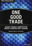 One Good Trade (Wiley Trading) (Paperback) by M Bellafiore