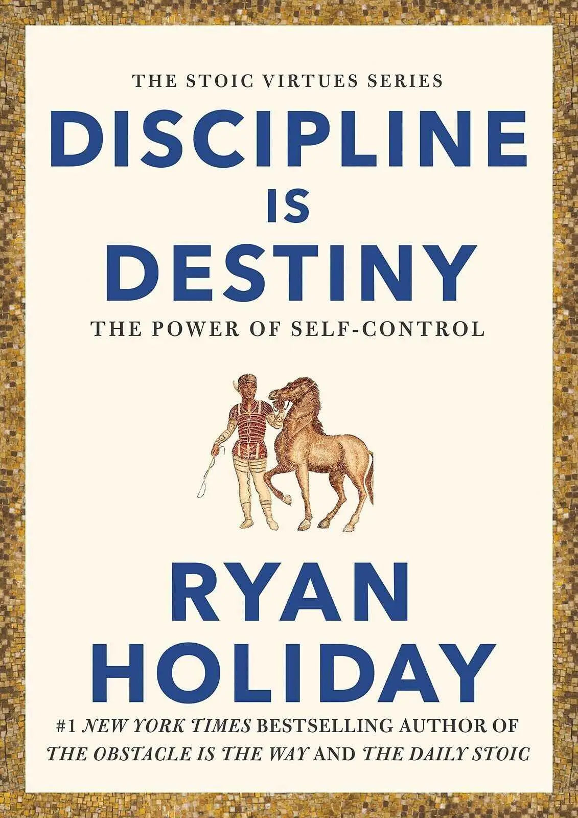 Ryan Holiday- Courage Is Calling, Discipline Is Destiny 2 Books