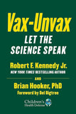 Vax-Unvax: Let the Science Speak PAPERBACK – 29 August 2023 image 1