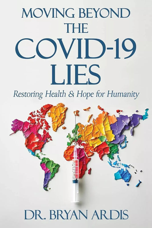 Moving Beyond the Covid-19 Lies- paperback image 1