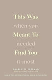 This Was Meant to Find You  +  Things No One Taught Us About Love: : paperback image 2