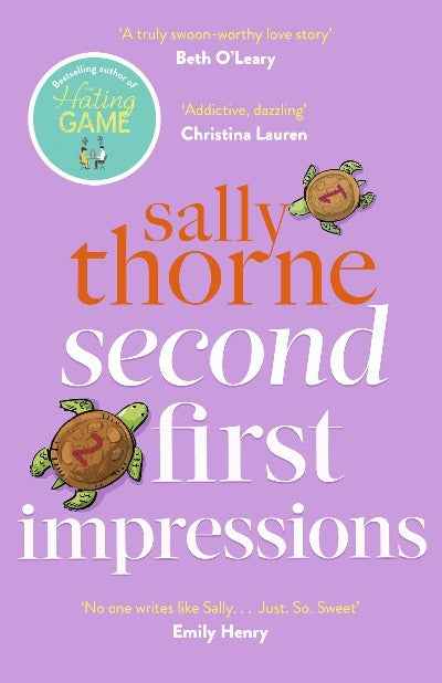 Second First Impressions: A Novel PaperbackÐ  by Sally Thorne