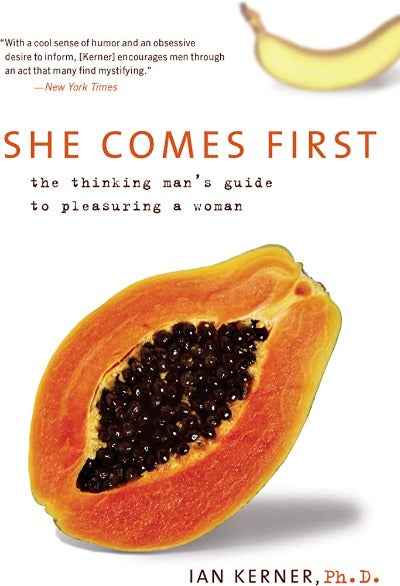 She Comes First (Paperback) by Ian Kerner