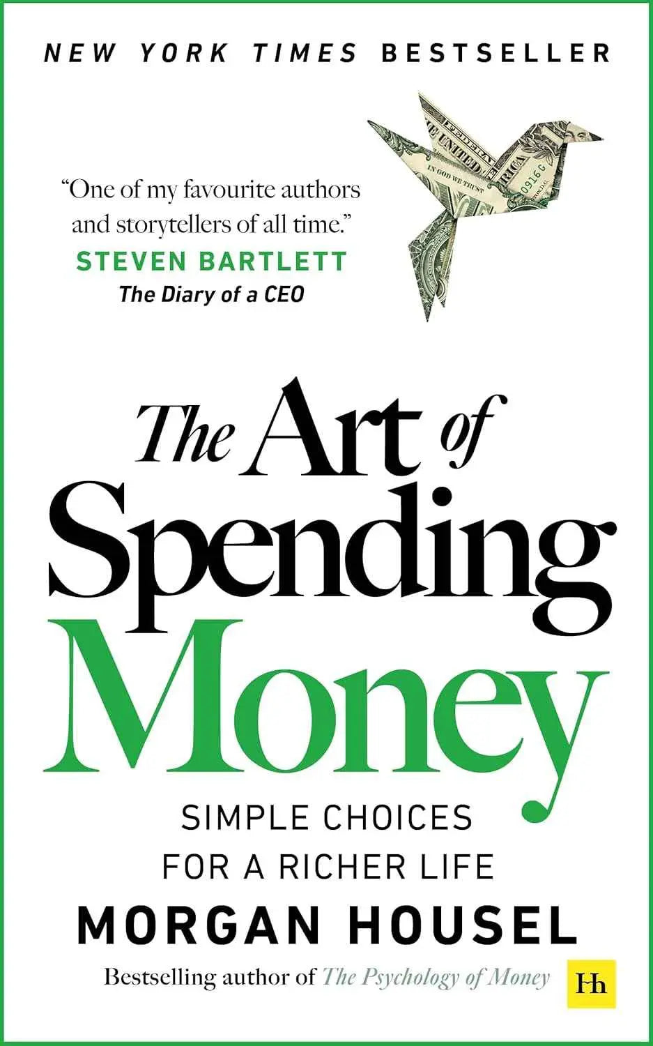 The Art of Spending Money – Morgan Housel Paperback | 9781804091890