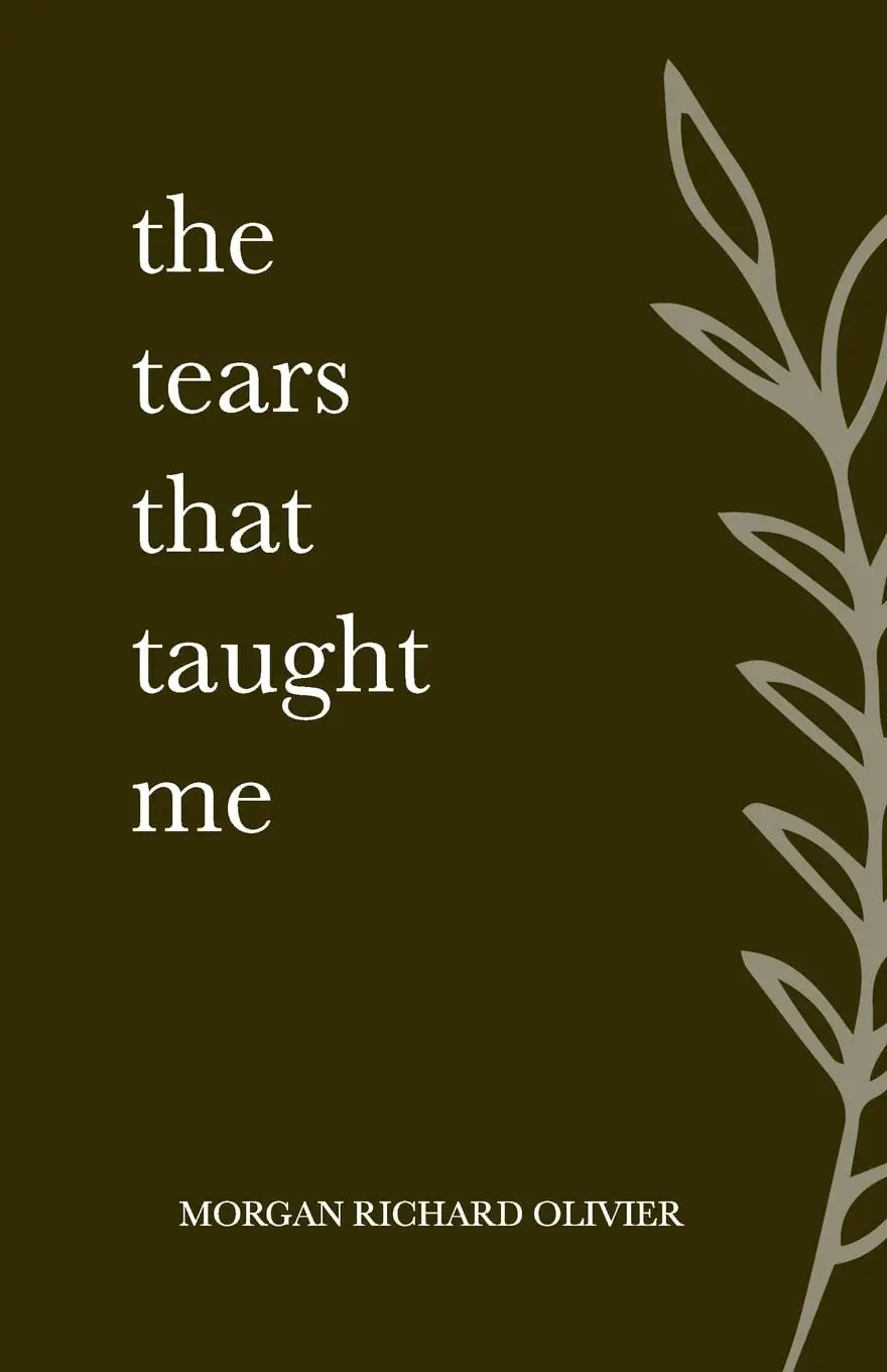 The Tears That Taught Me by Morgan Richard Olivier book cover at Nybookshub