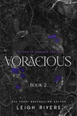 Voracious: The Edge of Darkness Trilogy by Leigh Rivers – Paperback (ISBN: 9781638935476)