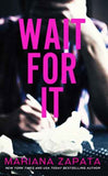 Wait For It PaperbackÐ  by Mariana Zapata (Author)