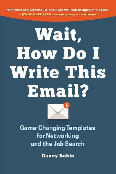 Wait, How Do I Write This Email? PaperbackÐ  by Danny Rubin